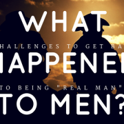 What happened to men