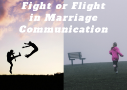 Marriage communication resulting in fleeing or fighting.