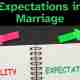 Expectations in marriage versus reality with two arrows going opposite directions.