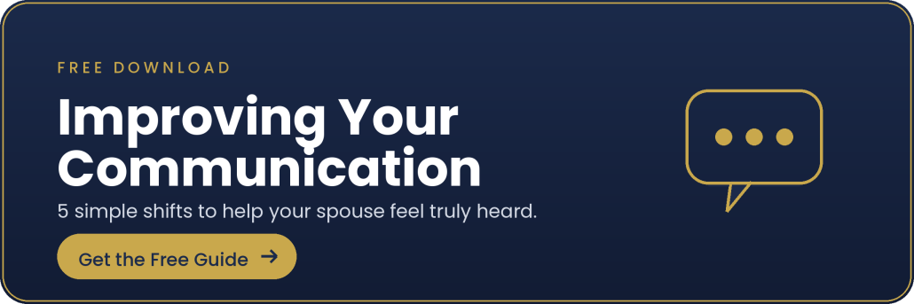 Free communication guide — 5 simple shifts to help your spouse feel heard